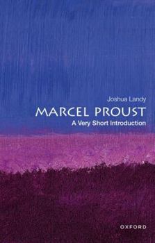 Paperback Marcel Proust: A Very Short Introduction Book