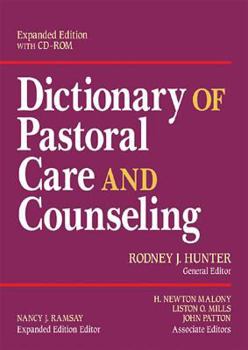 Paperback Dictionary of Pastoral Care & Counseling Expanded Edition [With Entire Volume Searchable in Folio Search Format] Book