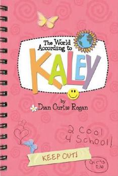 Hardcover The World According To Kaley Book