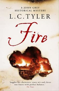 Fire - Book #4 of the John Grey Historical Mystery