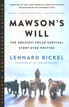 Paperback Mawsonâ (Tm)S Will: The Greatest Polar Survival Story Ever Written Book