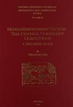 Hardcover Cusas 30: Middle Babylonian Texts in the Cornell University Collections: The Later Kings Book