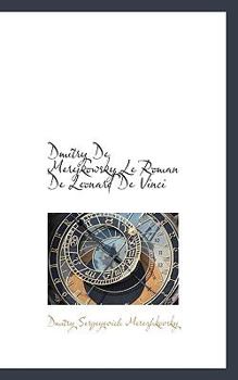 Dmitry De Merejkowsky Le Roman De Leonard De Vinci