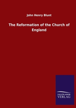 Paperback The Reformation of the Church of England Book
