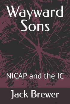 Paperback Wayward Sons: NICAP and the IC Book