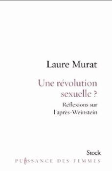 Paperback Une révolution sexuelle ?: Réflexions sur l'après-Weinstein [French] Book