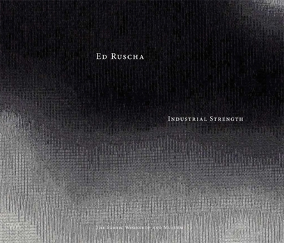 Hardcover Ed Ruscha: Industrial Strength Book