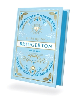 Hardcover Bridgerton 7 - Por Un Beso - Ed. Coleccionista [Spanish] Book