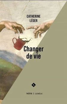 Paperback CHANGER DE VIE [French] Book