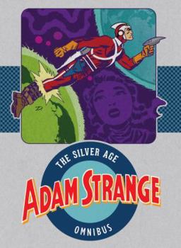 Hardcover Adam Strange: The Silver Age Omnibus Book