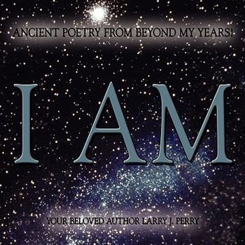 Paperback Ancient Poetry From Beyond My Years! Book