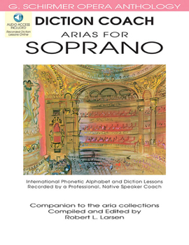 Paperback Diction Coach - G. Schirmer Opera Anthology (Arias for Soprano): Arias for Soprano [With 2 CDs] Book