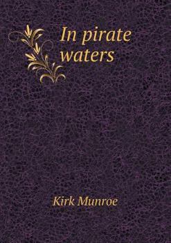 Paperback In pirate waters Book