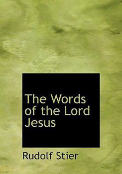 The Words of the Lord Jesus