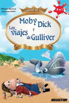 Paperback Moby Dick y Los Viajes de Gulliver [Spanish] Book