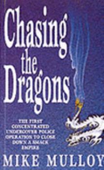 Paperback Chasing the Dragons Book
