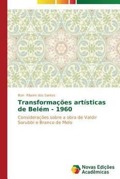 Paperback Transformações artísticas de Belém - 1960 [Portuguese] Book