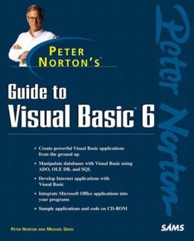 Paperback Peter Norton's Guide to Visual Basic 6 Book
