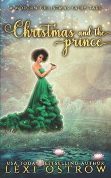 Paperback Christmas & The Prince: A Modern Christmas Fairy Tale Book