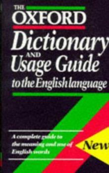 Hardcover The Oxford Dictionary and Usage Guide to the English Language Book