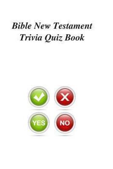 Paperback Bible New Testament Trivia Quiz Book