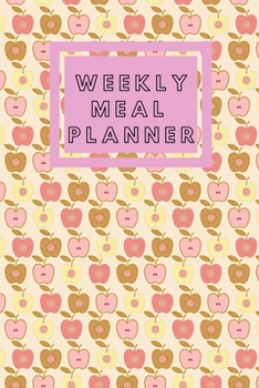 Paperback Diet Meals Planner: Daily Food Journal for Weight Loss & Diet Plans, Track And Plan Your Meals Weekly Book