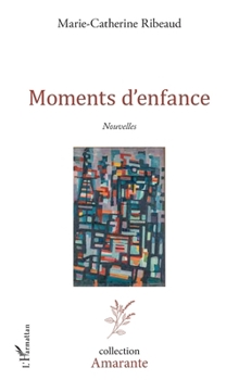 Paperback Moments d'enfance [French] Book