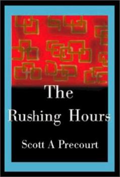 Paperback The Rushing Hours Book