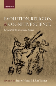 Hardcover Evolution, Religion, and Cognitive Science: Critical and Constructive Essays Book