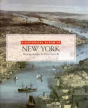 Historical Album Of New York (Historical Albums)