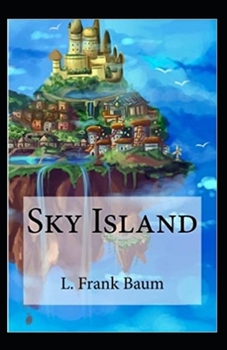 Paperback Sky Island: illustrated Edition Book