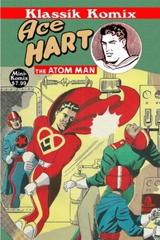 Paperback Klassik Komix: Ace Hart, The Atom Man Book