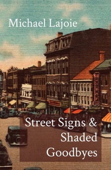 Paperback Street Signs & Shaded Goodbyes Book