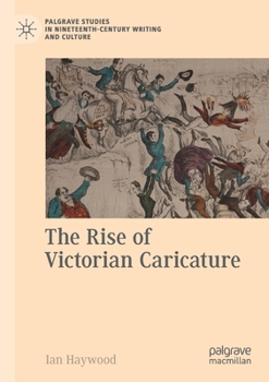 Paperback The Rise of Victorian Caricature Book