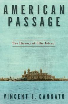 Hardcover American Passage: The History of Ellis Island Book