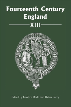 Hardcover Fourteenth Century England XIII Book