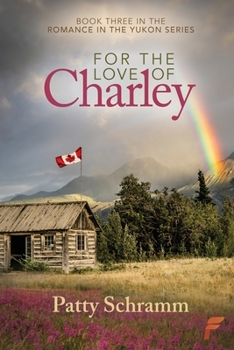 Paperback For the Love of Charley Book