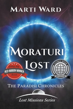 Paperback Moraturi Lost: Paradisi Chronicles Book