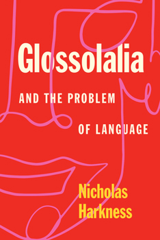 Paperback Glossolalia and the Problem of Language Book