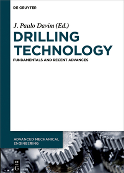 Hardcover Drilling Technology: Fundamentals and Recent Advances Book