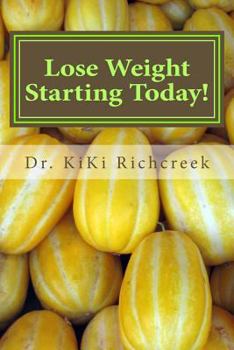 Paperback Lose Weight Starting Today!: Packed With Alot of Information Book