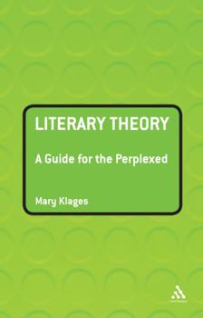 Paperback Literary Theory: A Guide for the Perplexed Book