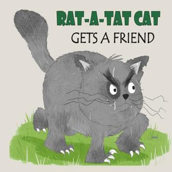 Paperback Rat-a-Tat Cat: Gets a Friend Book