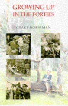 Paperback Growing Up in the Forties Book