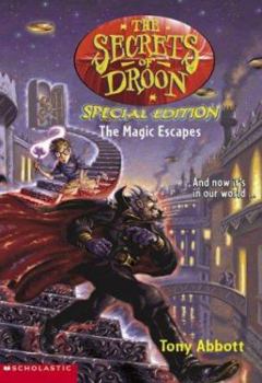 The Magic Escapes - Book #16.5 of the Secrets of Droon