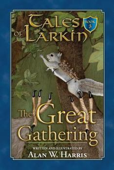 Paperback Tales of Larkin: The Great Gathering Book