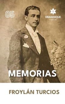 Memorias (Spanish Edition)