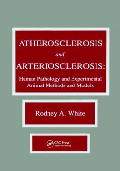 Hardcover Atherosclerosis and Arteriosclerosis Book