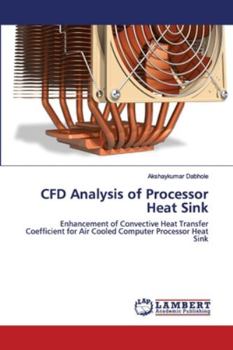 Paperback CFD Analysis of Processor Heat Sink Book