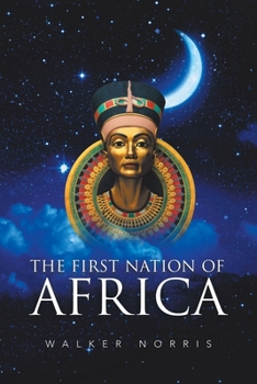 Paperback The First Nation of Africa Book